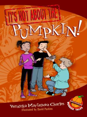 cover image of It's Not about the Pumpkin!